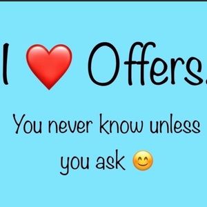 💕I Love Offers!!!💕